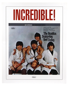 The Beatles "Incredible!" 1966 Original "Yesterday and Today" Butcher Cover Promo Poster
