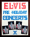 Elvis Presley Pre Holiday Concerts Original Poster