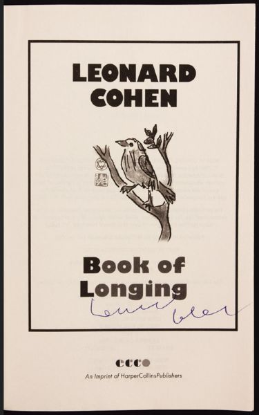 Leonard Cohen Signed "Book of Longing" 