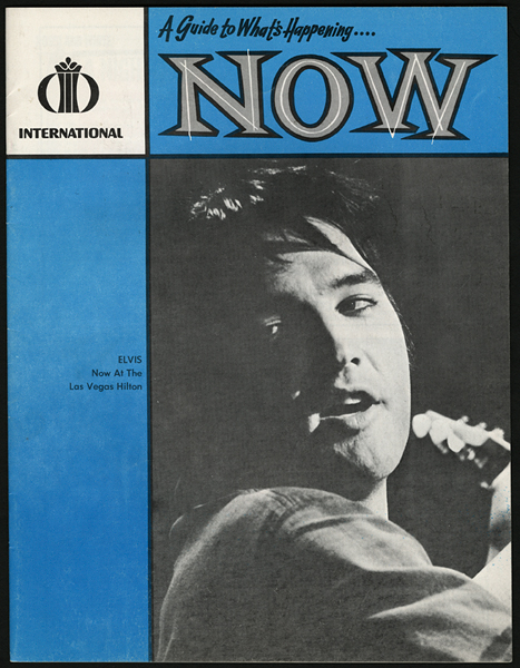 Las Vegas International Hotel "Guide To Whats Happening Now" Featuring Elvis Presley
