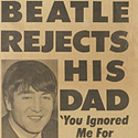 Beatle Rejects His Dad Newspaper