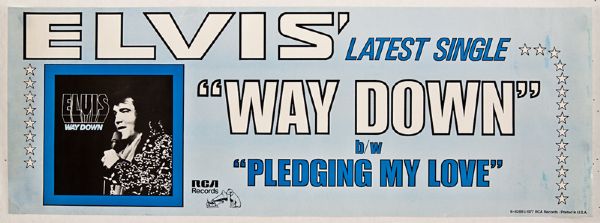 Elvis Presley Original "Way Down" RCA Promotional Poster