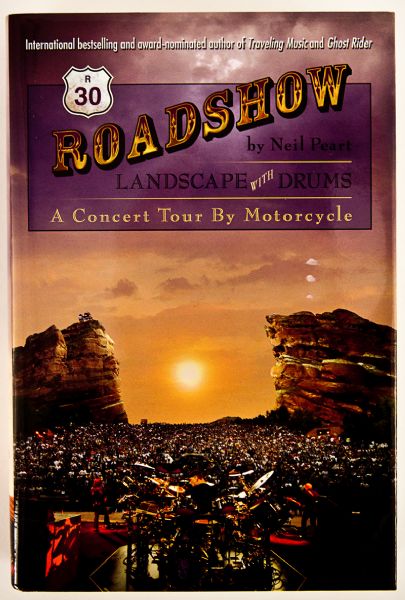 Rush Neil Peart Signed "Roadshow, Landscape With Drums" Book