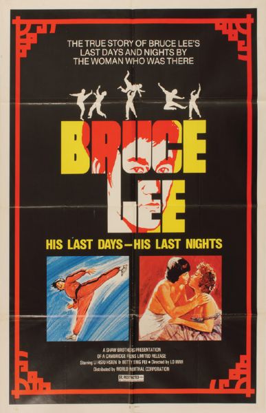 Bruce Lee "His Last days - His Last Nights" Movie Poster