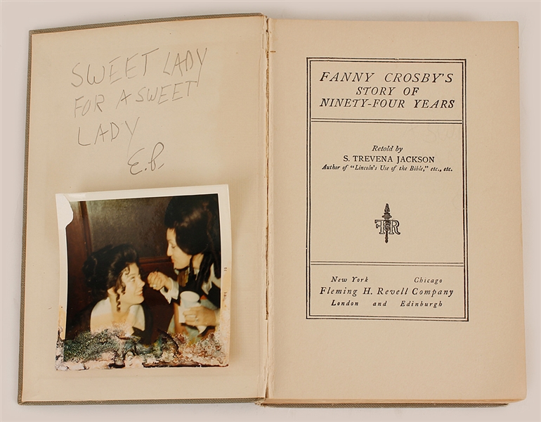 Elvis Presley Signed & Inscribed Book “Fanny Crosby’s Story of Ninety-Four Years” 