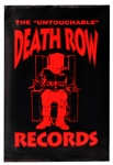 Iconic “The Untouchable” Death Row Records Promotional Poster