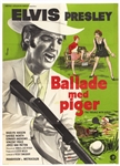 Elvis Presley “Ballade Med Piger” (The Trouble with Girls) Original Poster
