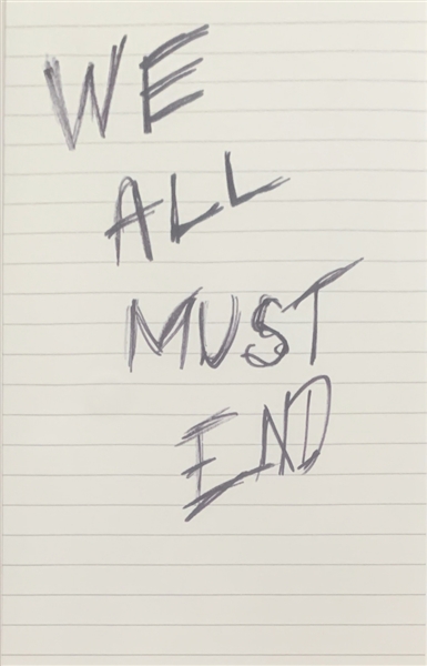 XXXTentacion Handwritten "WE ALL MUST END" Notebook Page (Manager Provenance)