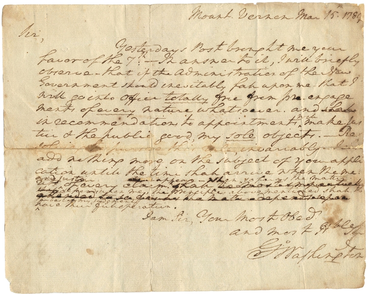 George Washington Handwritten and Signed Letter on Becoming the 1st President of the United States Vows he "Will Make Justice and Public Good My Sole Objects." Setting the Stage for America as a Whole