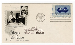 Lewis Lichtenstein Strauss Signed “Atoms for Peace” First Day Issue