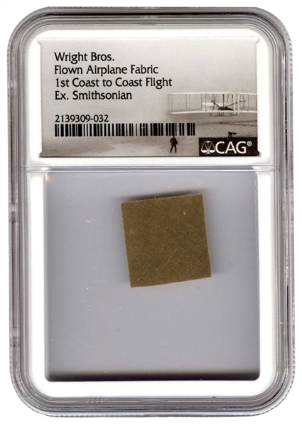 Wright Brothers Flown Airplane Fabric 1st Coast to Coast Flight Ex. Smithsonian (CAG Encapsulated)