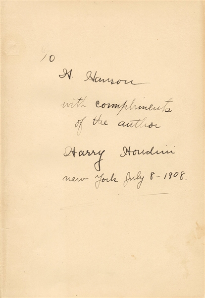 Harry Houdini Signed & Inscribed "The Unmasking of Robert-Houdini" 1908 First Edition Book (JSA)