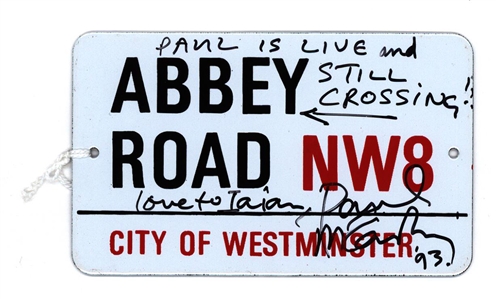 Paul McCartney Signed Original "Abbey Road" Street Nameplate with Incredible “Paul is Live and Still Crossing” Inscription Referring To Iconic Album Cover Photograph! (Caiazzo, JSA)