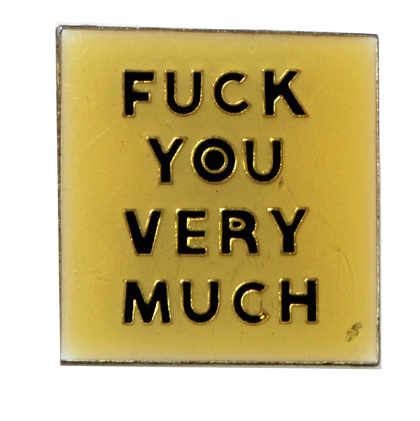 Leon Wilkeson Lynyrd Skynyrd “Fuck You Very Much" Stage Worn Pin